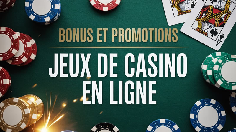 bonus promotion casino en ligne